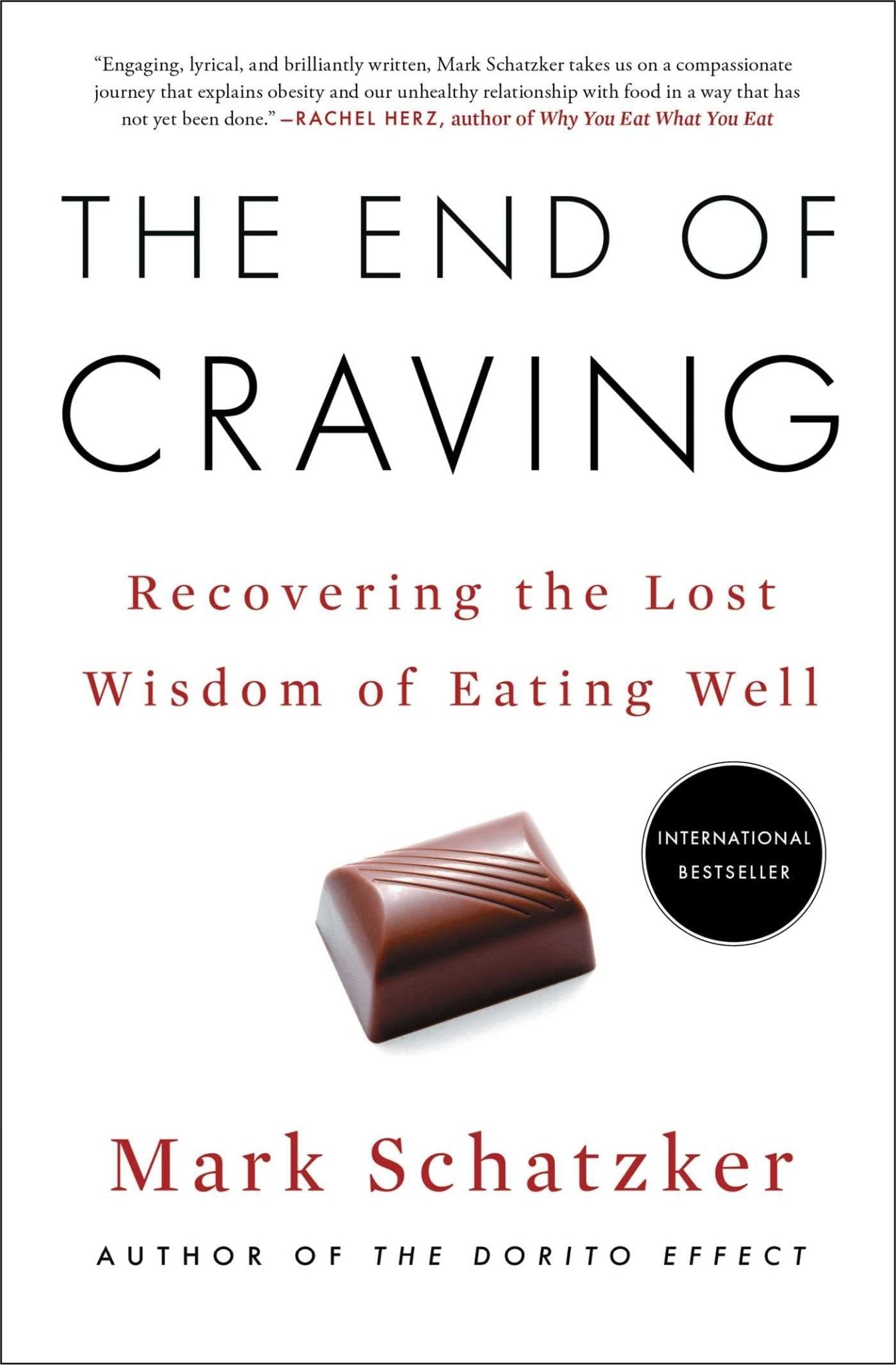 The End of Craving: Recovering the Lost Wisdom of Eating Well - Healthy Roots Life